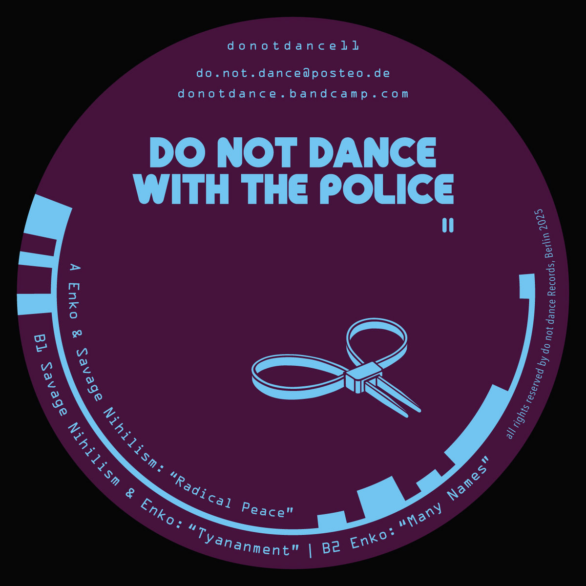 Do Not Dance With The Police 11