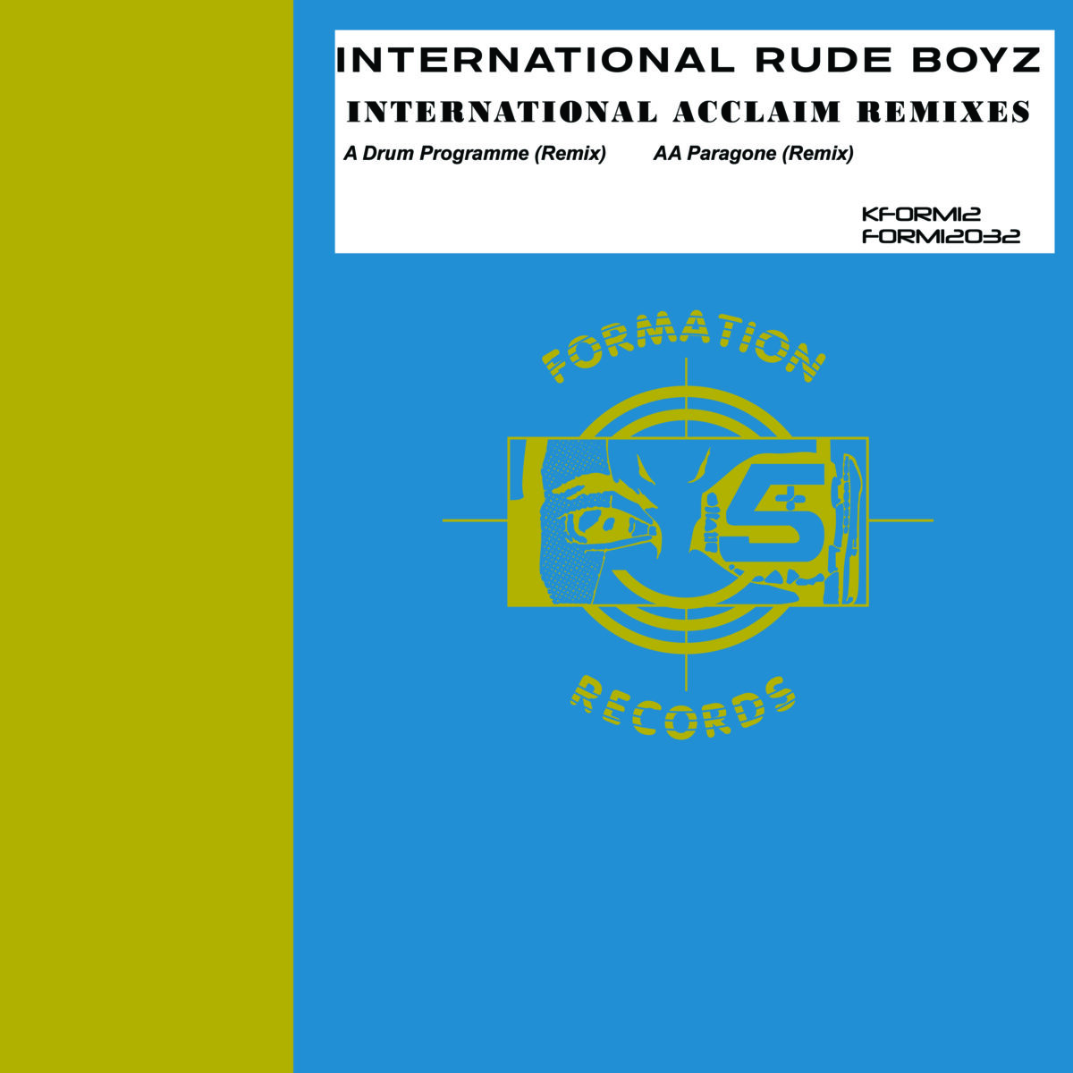 International Rude Boyz - International Acclaim Remixes