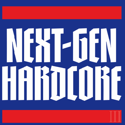 Next-Gen Hardcore [NGH-003]
