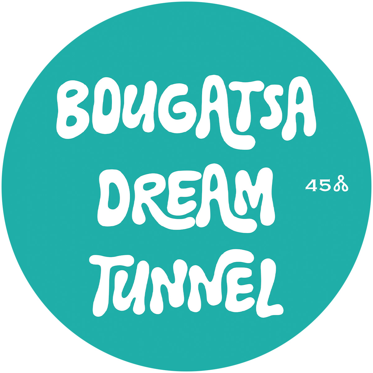 Bougatsa Dream Tunnel - Volume 2